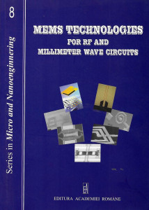 MEMS technologies for RF and millimeter wave circuits