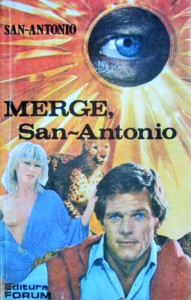 Merge, San-Antonio : roman poliţist