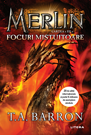 Merlin Cartea a III-a : Focuri mistuitoare