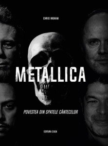 Metallica : povestea din spatele cântecelor