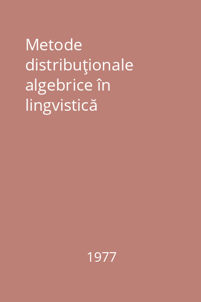 Metode distribuţionale algebrice în lingvistică