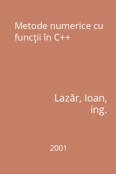 Metode numerice cu funcţii în C++