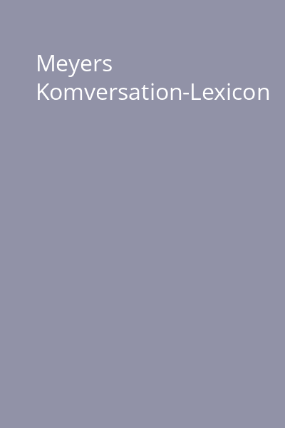 Meyers Komversation-Lexicon