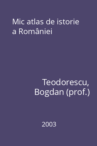 Mic atlas de istorie a României