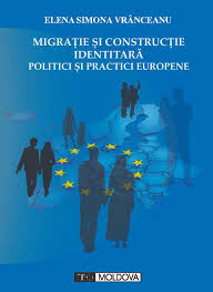 Migraţie şi construcţie identitară : politici şi practici europene