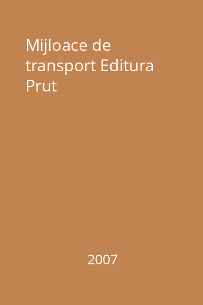 Mijloace de transport Editura Prut
