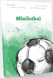 Minifotbal : caiet de lucrări practice