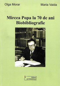 Mircea Popa la 70 de ani : biobibliografie