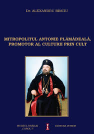 Mitropolitul Antonie Plămădeală, promotor al culturii prin cult
