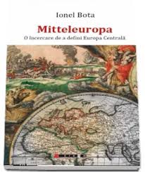 Mitteleuropa : o încercare de a defini Europa Centrală
