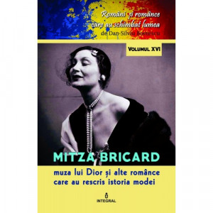 Mitza Bricard, muza lui Dior şi alte românce care au rescris istoria modei : docu-drame şi mituri istorice