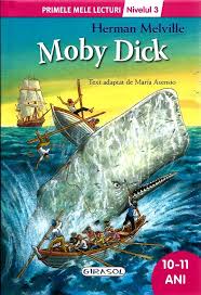 Moby Dick : [adaptare]
