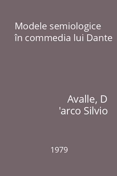 Modele semiologice în commedia lui Dante