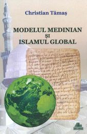 Modelul medinian şi islamul global