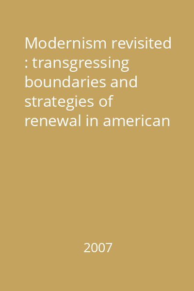 Modernism revisited : transgressing boundaries and strategies of renewal in american poetry