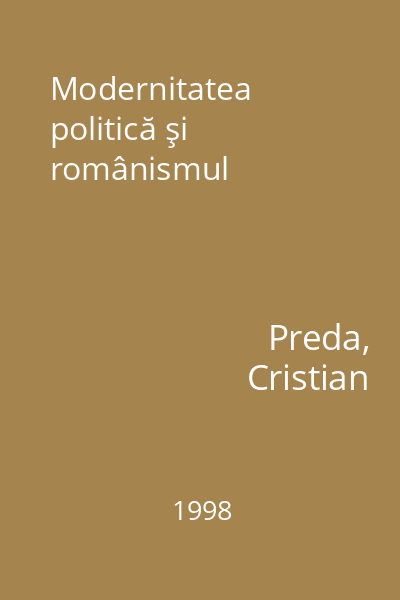 Modernitatea politică şi românismul