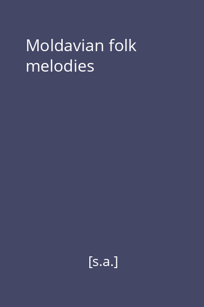 Moldavian folk melodies
