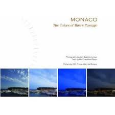 Monaco : the colors of time's passage