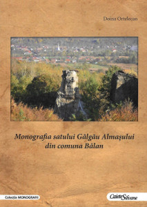 Monografia satului Gâlgău Almaşului din comuna Bălan