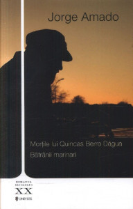 Morțile lui Quincas Berro Dágua. Bătrânii marinari