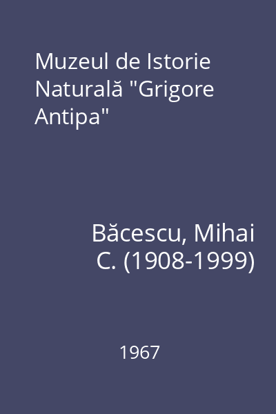 Muzeul de Istorie Naturală "Grigore Antipa"