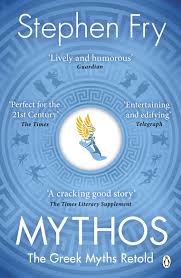 Mythos : [the greek myths retold]