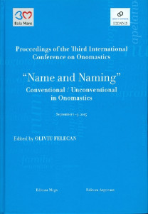 Name and naming : proceedings of the third International Conference on Onomastics