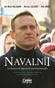 Navalnîi : un democrat împotriva autoritarismului