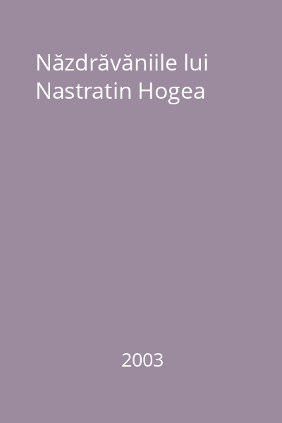 Năzdrăvăniile lui Nastratin Hogea