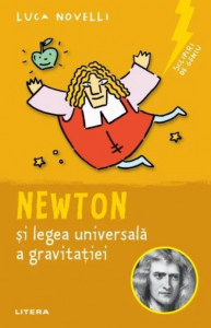 Newton şi legea universală a gravitaţiei
