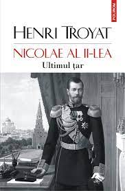 Nicolae al II-lea : ultimul țar