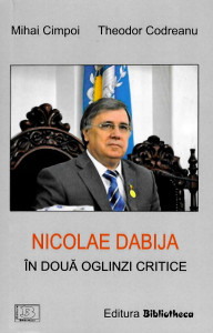 Nicolae Dabija în două oglinzi critice