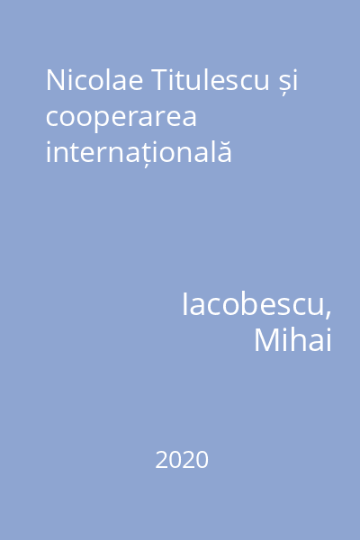 Nicolae Titulescu și cooperarea internațională
