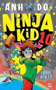 Ninja kid 10 : eroii ninja