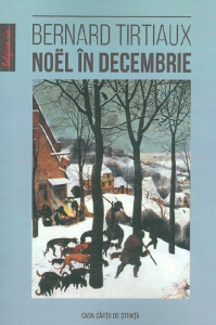 Noël în decembrie : [roman]