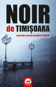 Noir de Timișoara