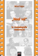 "Noul val" în cinematografia românească