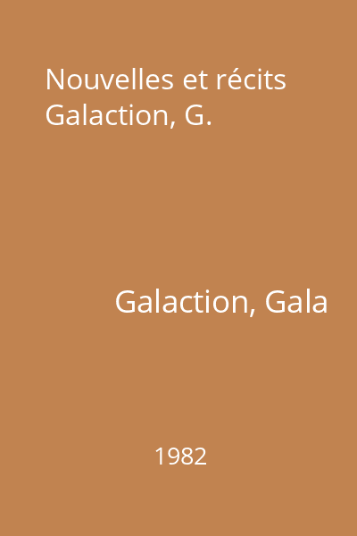 Nouvelles et récits Galaction, G.