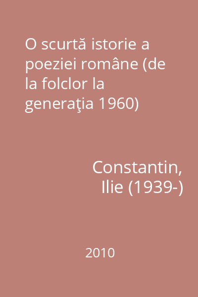 O scurtă istorie a poeziei române (de la folclor la generaţia 1960)