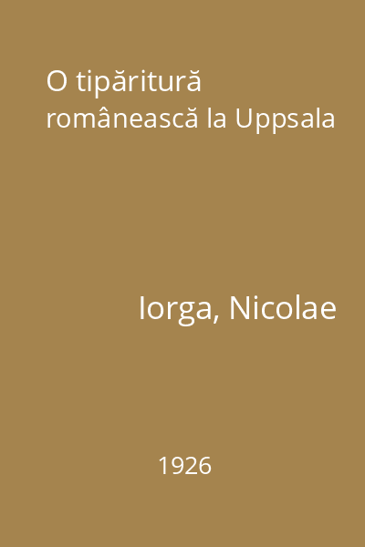 O tipăritură românească la Uppsala