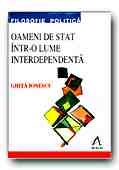 Oameni de stat într-o lume interdependentă : Adenauer, de Gaulle, Thatcher, Reagan şi Gorbaciov