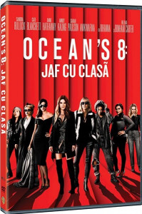 Ocean's 8 : Jaf cu clasă