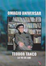 Omagiu aniversar : Teodor Tanco la 90 de ani