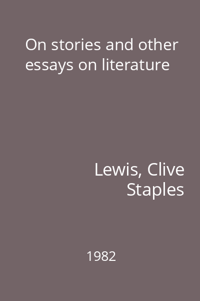 On stories and other essays on literature