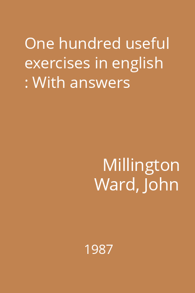 One hundred useful exercises in english : With answers