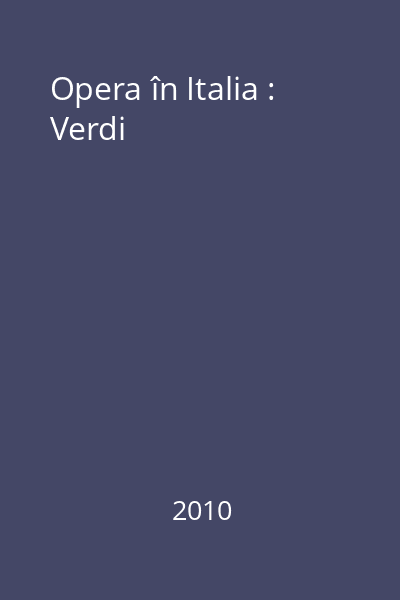 Opera în Italia : Verdi
