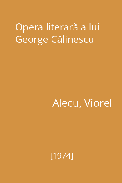 Opera literară a lui George Călinescu
