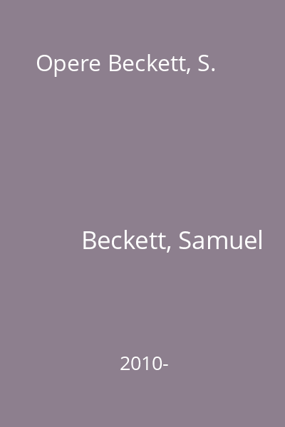 Opere Beckett, S.