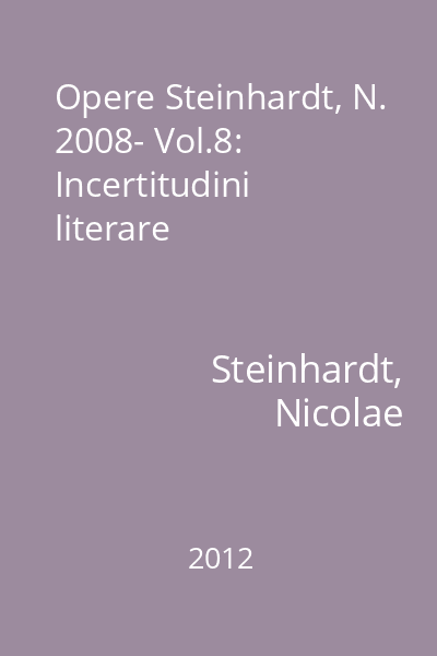 Opere Steinhardt, N. 2008- Vol.8: Incertitudini literare