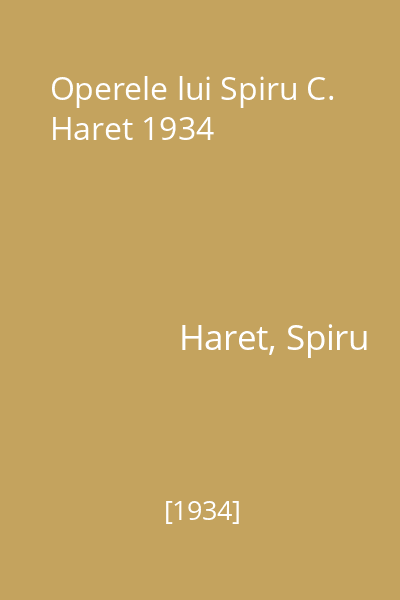 Operele lui Spiru C. Haret 1934